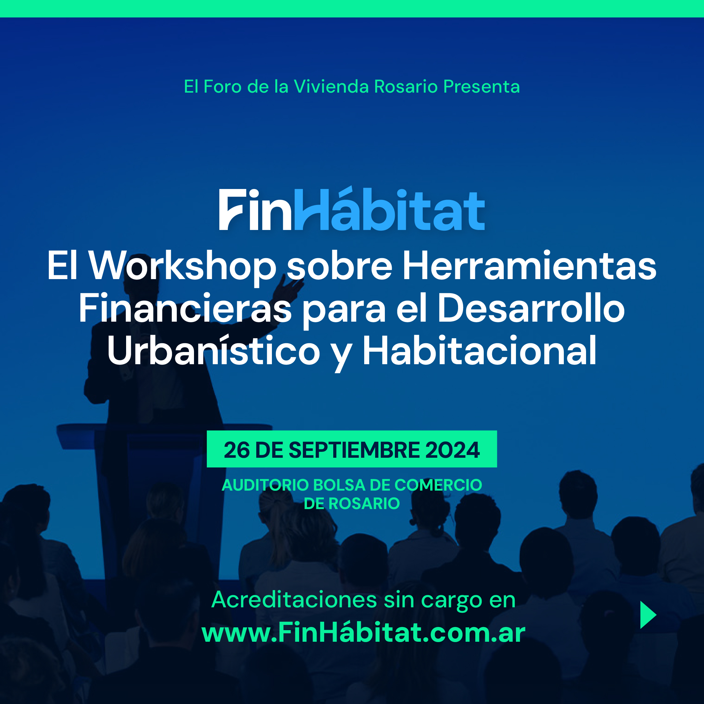 FinHabitat es el workshop sobre Herramientas Financieras para el Desarrollo Urbanístico y Habitacional donde podrás ver charlas y paneles especializados. - 26/09/2024